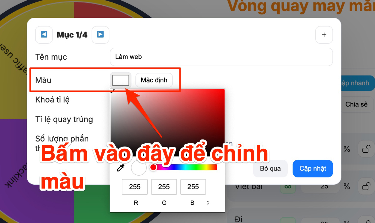 Chọn màu bạn muốn hiển thị trên vòng quay