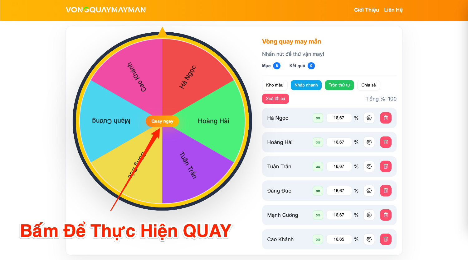 Tiến hành QUAY vòng quay may mắn