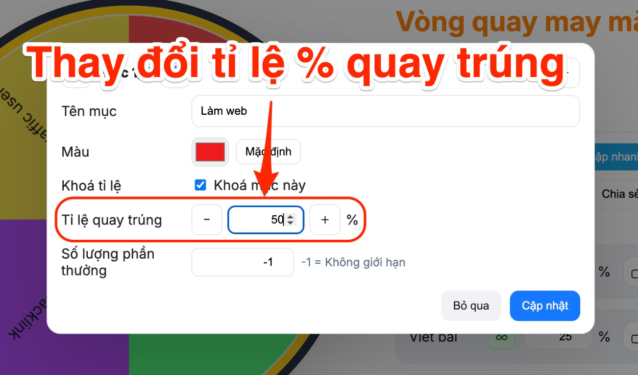 Thay đổi tỉ lệ % quay trúng